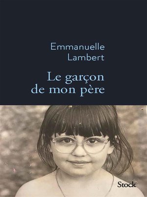 cover image of Le garçon de mon père